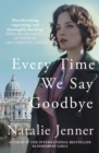 Image for Every Time We Say Goodbye
