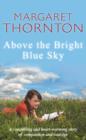 Image for Above the Bright Blue Sky