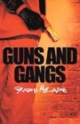 Image for Guns and Gangs