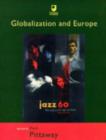Image for Globalization and Europe