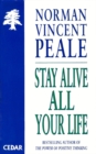 Image for Stay alive all your life
