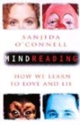 Image for Mindreading  : an investigation into how we learn to love and lie