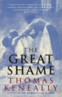 Image for The great shame  : a story of the Irish in the Old World and the New