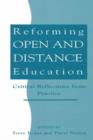 Image for Reforming Open and Distance Education