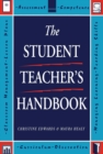 Image for The Student Teacher&#39;s Handbook