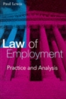 Image for Law of employment  : practice and analysis