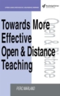 Image for Towards More Effective Open and Distance Learning Teaching