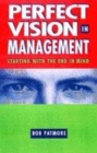 Image for Perfect vision in management