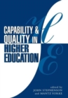 Image for Capability and Quality in Higher Education