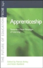 Image for Apprenticeship  : towards a new paradigm of learning