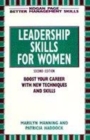 Image for Leadership skills for women  : boost your career with new techniques and skills