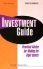 Image for Investment guide  : practical advice for making the right choice