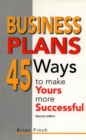 Image for Business plans  : 45 ways to make yours more successful