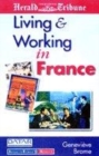 Image for Living &amp; working in France