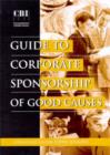 Image for The CBI Guide to Corporate Sponsorship of Good Causes