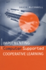 Image for Implementing computer supported cooperative learning
