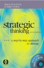 Image for Strategic thinking  : a step-by-step approach to strategy