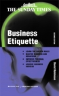 Image for Business etiquette  : your complete guide to correct behaviour in business