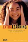 Image for Extra learning  : new opportunities for the out of school hours