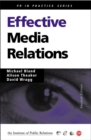 Image for Effective media relations