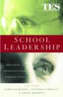 Image for School leadership  : national &amp; international perspectives