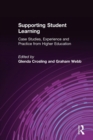 Image for Supporting student learning  : case studies, experience &amp; practice from higher education