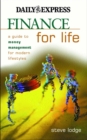 Image for Finance for life  : a guide to money management for modern lifestyles