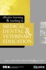 Image for Effective learning and teaching in medical, dental and veterinary education