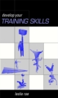 Image for Develop Your Training Skills