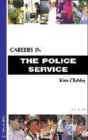 Image for CAREERS IN THE POLICE SERVICE 6TH EDN