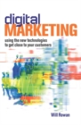 Image for Digital marketing  : using new technologies to get closer to your customers