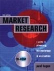 Image for Market research  : a guide to planning, methodology &amp; evaluation