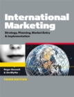 Image for International marketing  : strategy, planning, market entry &amp; implementation