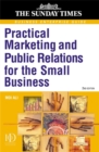 Image for Practical Marketing and PR for the Small Business