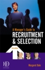 Image for A manager&#39;s guide to recruitment and selection