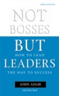 Image for Not Bosses But Leaders