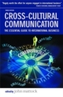 Image for Cross-cultural communication  : the essential guide to international business