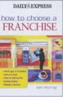 Image for &quot;Daily Express&quot; How to Choose a Franchise