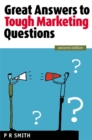 Image for Great answers to tough marketing questions