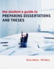 Image for STUDENTS GUIDE TO PREPARING DISSERTATIONS + THESES