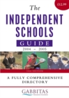 Image for The independent schools guide  : 2004-2005