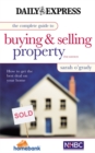 Image for The complete guide to buying &amp; selling property