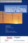 Image for Doing Business with Russia&#39;s Electrical Energy Sector