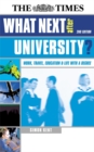 Image for What next after university?  : work, travel, education &amp; life with a degree