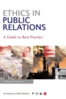 Image for Ethics in public relations  : a guide to best practice
