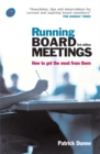 Image for Running board meetings  : how to get the most from them