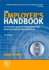 Image for The employer&#39;s handbook  : an essential guide to employment law, personnel policies and procedures