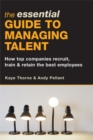 Image for The Essential Guide to Managing Talent