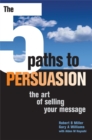 Image for The 5 paths to persuasion  : the art of selling your message