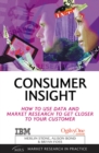 Image for Consumer insight: how to use data and market research to get closer to your customer